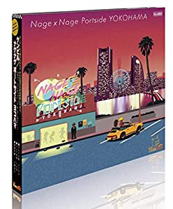 ナゲナゲ ポートサイド ヨコハマ(Nage×Nage Portside YOKOHAMA) ナゲポヨ(中古品)