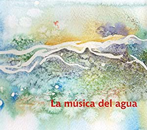 LA MUSICA DEL AGUA / ラ・ムシカ・デル・アグア ? 水の音楽(中古品)