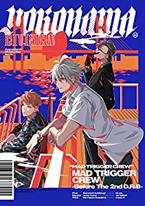 ヒプノシスマイク ヨコハマ・ディビジョン 「MAD TRIGGER CREW -Before The 2nd D.R.B-」(中古品)