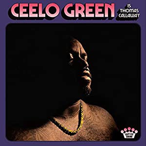 Ceelo Green Is Thomas Callaway [Analog](中古品)