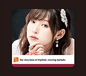 the very best of fripSide -moving ballads-(初回限定盤 2CD+Blu-ray)(中古品)