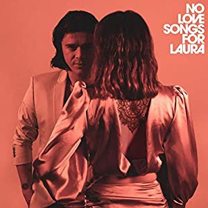 No Love Songs For Laura(中古品)