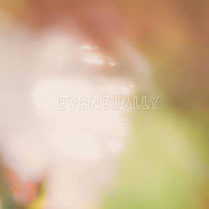 EVENTUALLY(中古品)