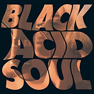 BLACK ACID SOUL(中古品)