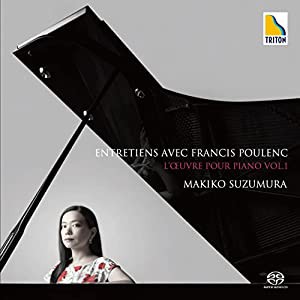 プーランク:ピアノ作品集 Vol.1“Entretiens avec Francis Poulenc%ダブルクォーテ%(中古品)