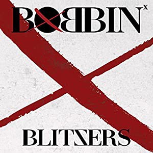 Blitzers 1st シングル - BOBBIN(中古品)