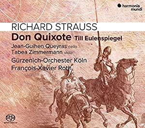 R.シュトラウス : ドン・キホーテ、ティル・オイレンシュピーゲルの愉快な悪戯、ロマンス / フランソワ=グザヴィエ・ロト、ケル 