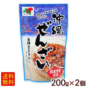 沖縄ぜんざい 200g×2個　/金時豆 国産押麦 新垣具郎 【M便】ポイント消化