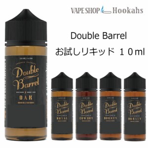 お試しサイズ10ml 電子タバコ リキッド Double Barrel Tobacco Reserve （ ダブルバレル ） タバコリキッド vape 試飲 吸い比べ アソート