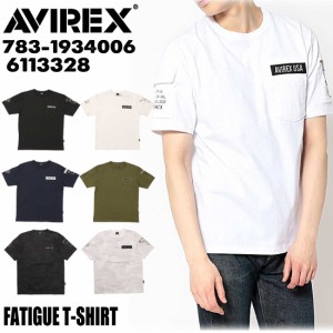 AVIREX アヴィレックス アビレックス 半袖 Tシャツ 783-1934006 ファティーグ クルーネック 半袖Tシャツ 6113328 メンズ アメカジ ミリタ