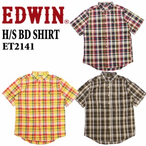 15%OFF エドウィン EDWIN 半袖 シャツ ET2141 ボタンダウン シャツ レギュラーフィット マドラスチェック カジュアル アメカジ メンズ 春