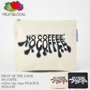 FRUIT OF THE LOOM  フルーツオブザルーム NO COFFE ノーコーヒー FTL coffee cup logo POACH B 80284100 コーヒーカップ ポーチ  コット