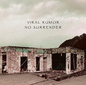 ディスクユニオン No Surrender VIRAL RUMOR