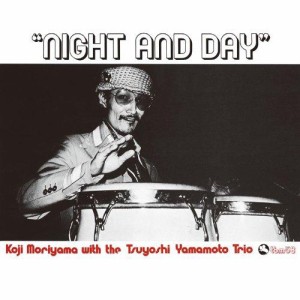 ディスクユニオン NIGHT AND DAY 森山浩二/山本剛トリオ