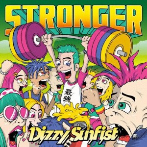 CAFFEINE BOMB RECORDS STRONGER Dizzy Sunfist