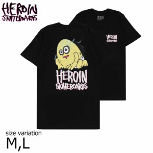 HEROIN T-SHIRTS MINI EGG BLACK M L ヘロイン スケートボード Tシャツ 半袖 ヘロイン スケボー TEE