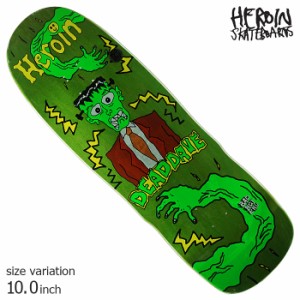 HEROIN DEAD.D DEAD TOON 10.0 inch ヘロイン デッキ スケボー スケートボード SKATEBOARD ストリート クルーザー