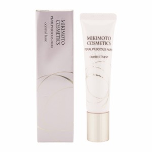 MIKIMOTO ミキモト パールプレシャスオーラ コントロールベース ホワイト 15g SPF15 PA++ パールアパタイトファイン パールCCパウダー 西