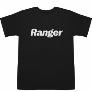 Ranger レンジャー T-shirts【Tシャツ】【ティーシャツ】