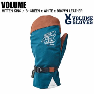 23-24  VOLUME ボリューム  MITTEN KING  ミトンキング  B-GREEN x WHITE x BROWN LEATHER VOLUMEグローブ ゴアテックス ミトングローブ