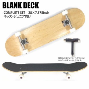 BLANKDECK スケートボード コンプリート ブランクデッキ T-TOOL付 SKDJ28N キッズ ジュニア 28×7.375inch スケボー スノーボードオフト