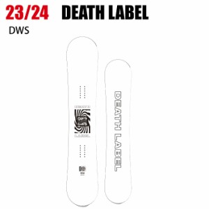 2024 DEATHLABEL デスレーベル DWS WHITE   23-24  ボード板 スノーボード