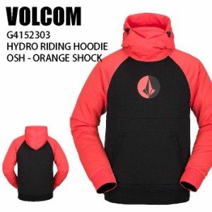 VOLCOM ボルコム ウェア HYDRO RIDING HOODIE 22-23 OSH メンズ レディース 撥水 スウェット スノーボード ライトウエア