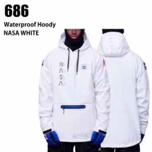 686 シックスエイトシックス ウェア WATERPROOF HOODY 23-24 NASA WHITE メンズ ジャケット スノーボード ライトウエア ロクハチ