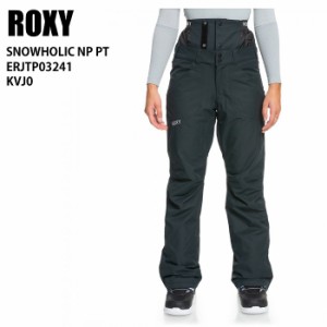 ROXY ロキシー ERJTP03241 SNOWHOLIC NP PT KVJ0 23-24 ボードウェア レディース パンツ スノーボード