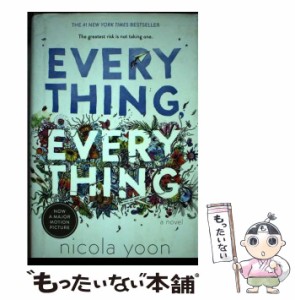 【中古】 Everything, Everything / Nicola Yoon / Delacorte Press [ハードカバー]【メール便送料無料】