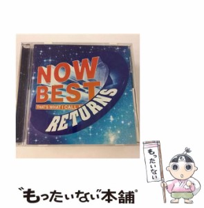 【中古】 NOW BEST RETURNS / オムニバス /  [CD]【メール便送料無料】