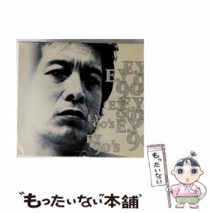 【中古】 E．Y 90’s / 矢沢永吉 /  [CD]【メール便送料無料】