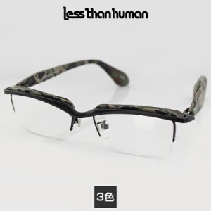 【送料無料】【日本製】【正規品】レスザンヒューマン メガネフレーム INAZUMA 54サイズ スクエア  メンズ 男性用 less than human 眼鏡 