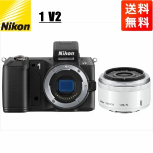 ニコン Nikon V2 ブラックボディ 18.5mm 1.8 ホワイト 単焦点 レンズセット ミラーレス一眼 カメラ 中古
