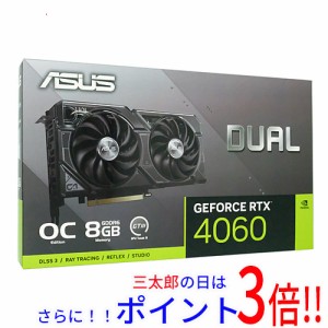 【新品即納】送料無料 ASUS製グラボ DUAL-RTX4060-O8G PCIExp 8GB