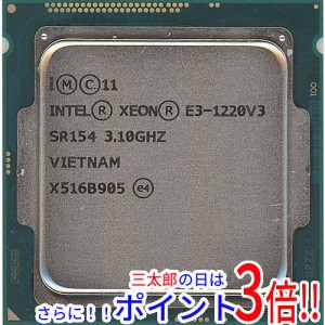 【中古即納】送料無料 intel Xeon E3-1220 v3 3.1GHz 8M LGA1150 SR154 Intel Xeon