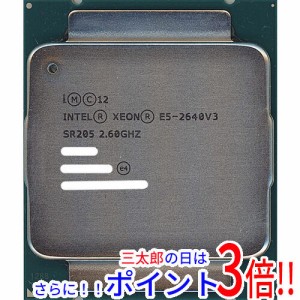 【中古即納】intel Xeon E5-2640 v3 2.6GHz 20M LGA2011-3 SR205 Intel Xeon