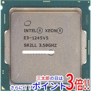 【中古即納】送料無料 intel Xeon E3-1245 v5 3.5GHz 8M LGA1151 SR2LL Intel Xeon