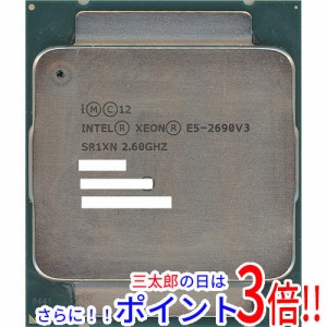 【中古即納】送料無料 intel Xeon E5-2690 v3 2.6GHz 30M LGA2011-3 SR1XN Intel Xeon
