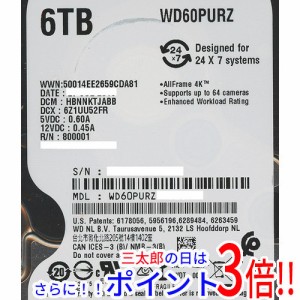 【中古即納】送料無料 Western Digital製HDD WD60PURZ 6TB SATA600 5400 0〜100時間以内