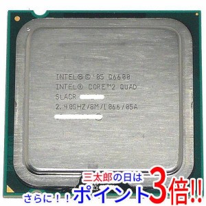 【中古即納】送料無料 intel Core 2 Quad Q6600 2.40GHz FSB1066MHz LGA775 8MB SLACR Intel Core 2