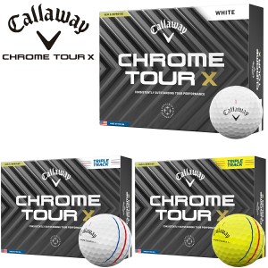 キャロウェイ クロム ツアー エックス ゴルフボール 1ダース12個入り CALLAWAY CHROME TOUR X 2024年モデル日本正規品 