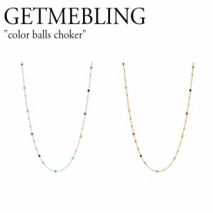 ゲットミーブリング ネックレス GETMEBLING color balls choker シルバー ゴールド 韓国アクセサリー 301100596 ACC