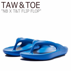 トー＆トー サンダル TAW＆TOE NB X T&T FLIP FLOP ニューバランス X TnT フリップ フロップ BLUE ブルー SD5601GBL シューズ