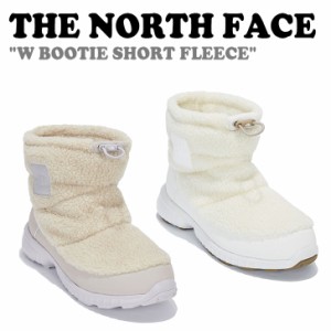 ノースフェイス ブーツ THE NORTH FACE W BOOTIE SHORT FLEECE ブーティー ショート フリース CAMEL IVORY NS99L53J/K シューズ 