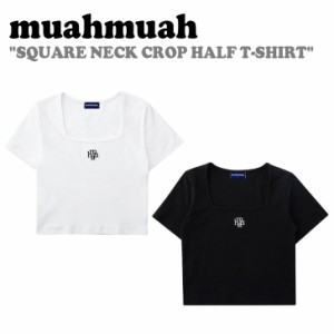 ムアムア 半袖Ｔシャツ muahmuah ムーアムーア SQUARE NECK CROP HALF T-SHIRT WHITE BLACK MUT22061 ウェア