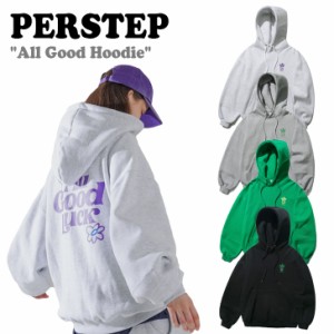 【即納カラー有/国内配送】パーステップ パーカー PERSTEP 正規販売店 All Good Hoodie 裏起毛 全4色 SMHD4517 ウェア