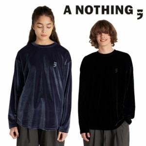 エーナッシング ロンT A NOTHING 正規販売店 DROP-SHOULDER VELVET TEE ベルベット Tシャツ 全2色ル 19SPR-02-BK/CH ウェア