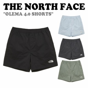 ノースフェイス ハーフパンツ THE NORTH FACE メンズ レディース OLEMA 4.0 SHORTS オレマ ショーツ 全4色 NS6NP05J/K/L/M ウェア 