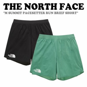 ノースフェイス ハーフパンツ THE NORTH FACE M SUMMIT PACESETTER RUN BRIEF SHORT 全2色 NS6NP40A/B ウェア